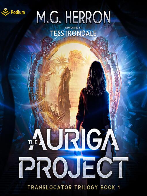 Title details for The Auriga Project by M.G. Herron - Available